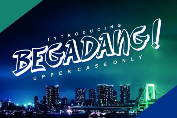 Begadang: A Bold, Warm Display Font That Earns Its Space