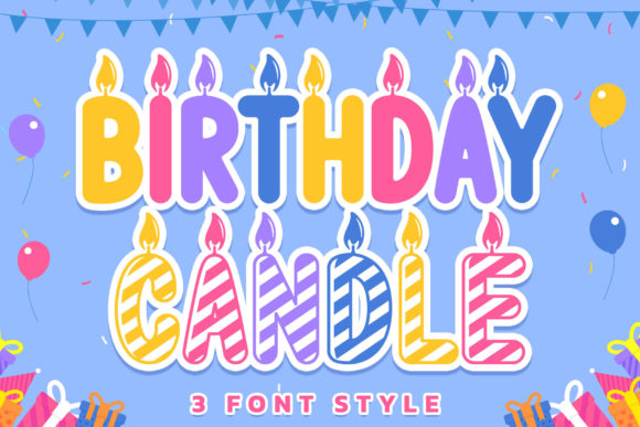 Birthday Candle Font: A Designer’s Real-World Review