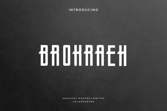 Brokraeh: A Bold Display Font That Strengthens Your Brand