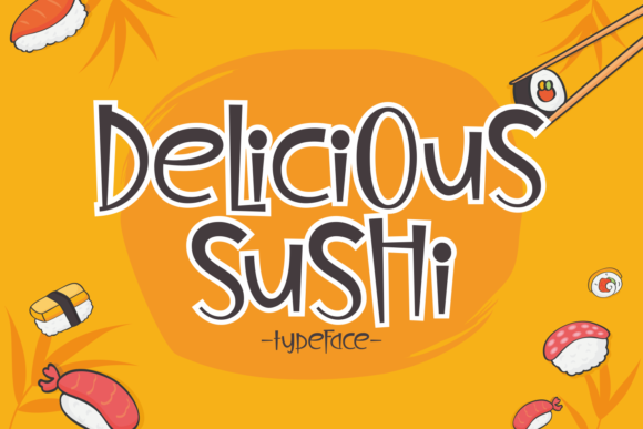 Delicious Sushi: A Distinctive Display Font for Digital Branding