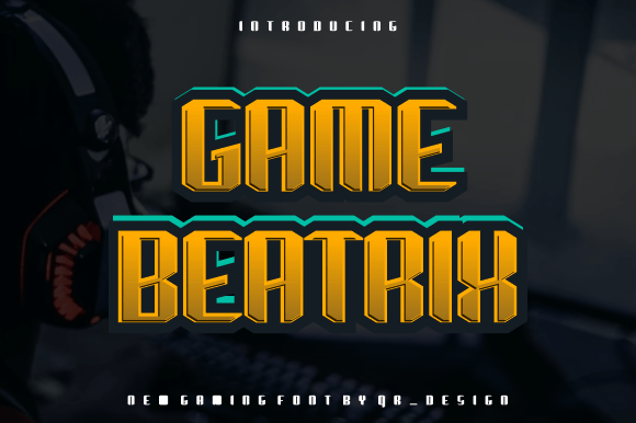 Game Beatrix: A Display Font That Plays to Win