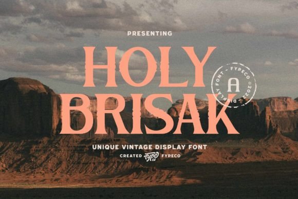 Holy Brisak: A Vintage Serif Display Font for Scroll-Stopping Brand Content