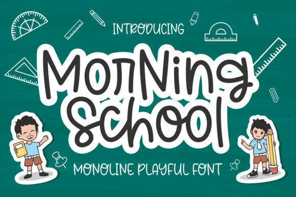 Morning School: A Friendly Display Font for Digital Brands