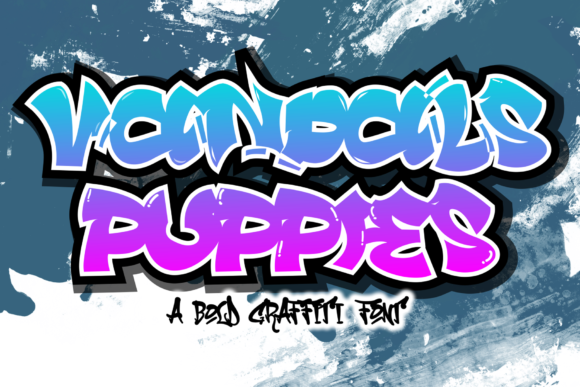 Vandals Puppies: A Graffiti-Inspired Display Font for Editorial Impact